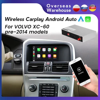 Беспроводной Apple CarPlay Для VOLVO XC60 2012 2013 Моделей до 2014 года Android Auto Mirror Link AirPlay Функция Car Play Подключи и играй 0